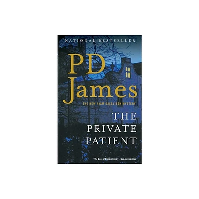 The Private Patient - (Adam Dalgliesh) by P D James (Paperback)