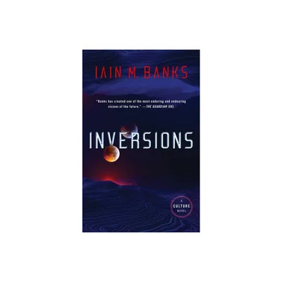 Inversions - by Iain M Banks (Paperback)