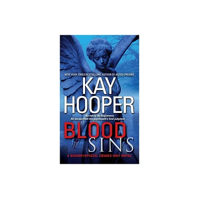 Blood Sins - (Bishop/Special Crimes Unit) by Kay Hooper (Paperback)