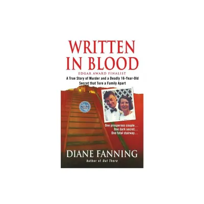 Written in Blood - by Diane Fanning (Paperback)