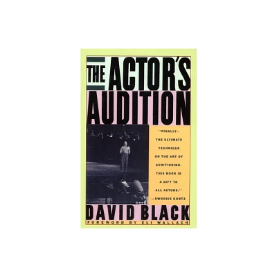 The Actors Audition - by David Black (Paperback)