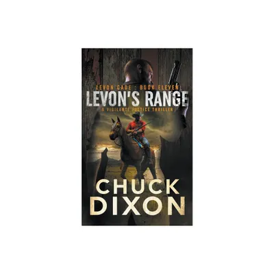 Levons Range - (Levon Cade) by Chuck Dixon (Paperback)