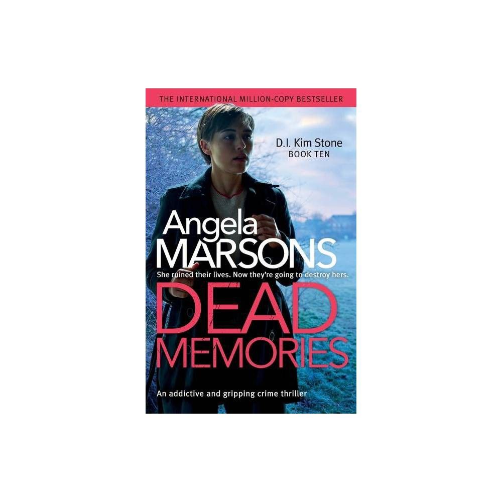 Dead Memories by Angela Marsons