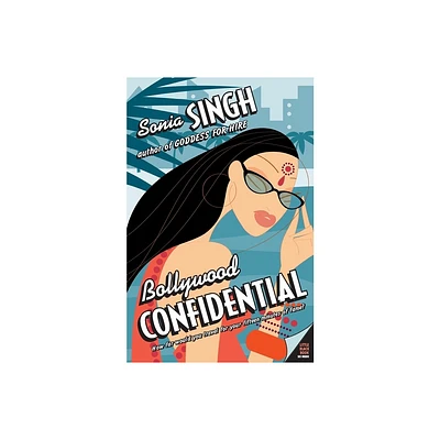 Bollywood Confidential - by Sonia Singh (Paperback)