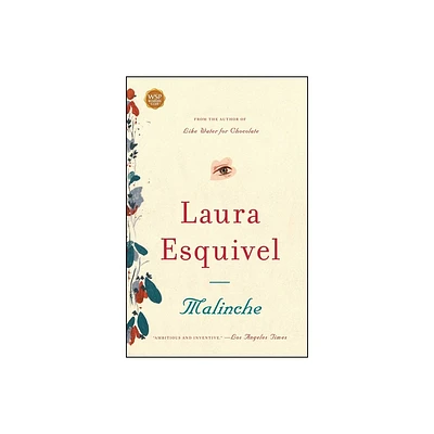 Malinche - by Laura Esquivel (Paperback)