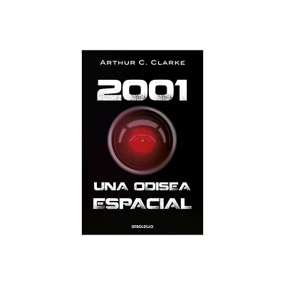 2001: Una Odisea Espacial / 2001: A Space Odyssey - by Arthur C Clarke (Paperback)