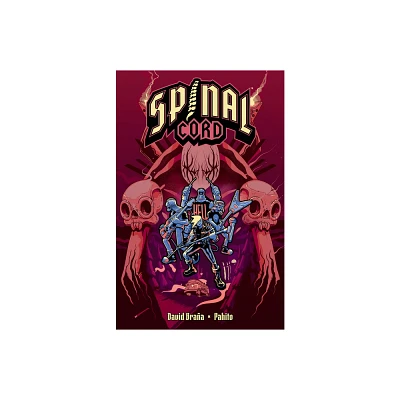 Spinal Cord - by David Braa (Paperback)