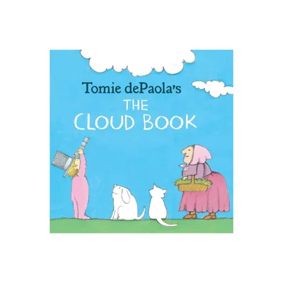 Tomie Depaolas the Cloud Book - (Reading Rainbow Books) by Tomie dePaola (Paperback)