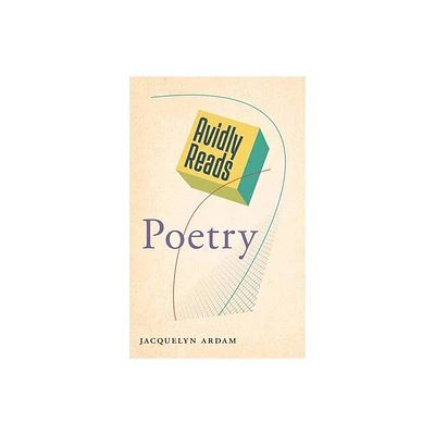 Avidly Reads Poetry - by Jacquelyn Ardam (Paperback)