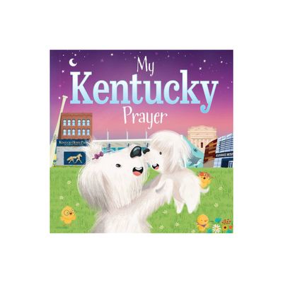 My Kentucky Prayer - (My Prayer) by Trevor McCurdie (Board Book)