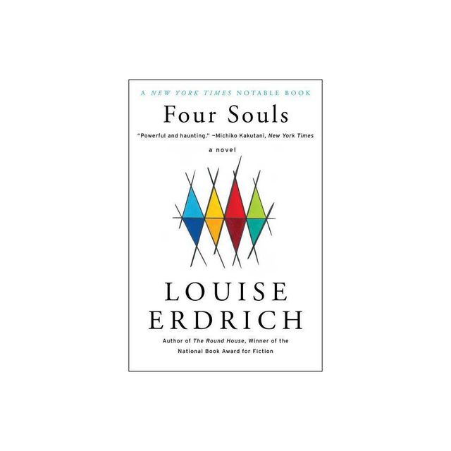 Four Souls - by Louise Erdrich (Paperback)