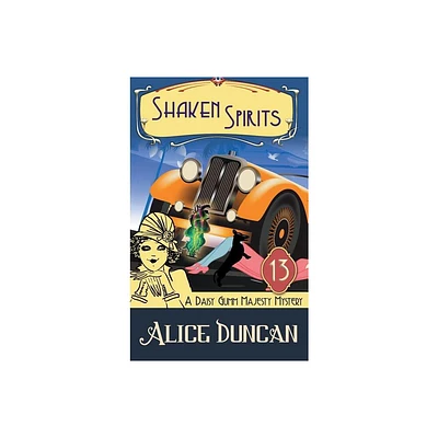 Shaken Spirits (A Daisy Gumm Majesty Mystery, Book 13) - by Alice Duncan (Hardcover)