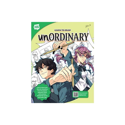 Learn to Draw Unordinary - (Webtoon) by Uru-Chan & Webtoon Entertainment & Walter Foster Creative Team (Paperback)