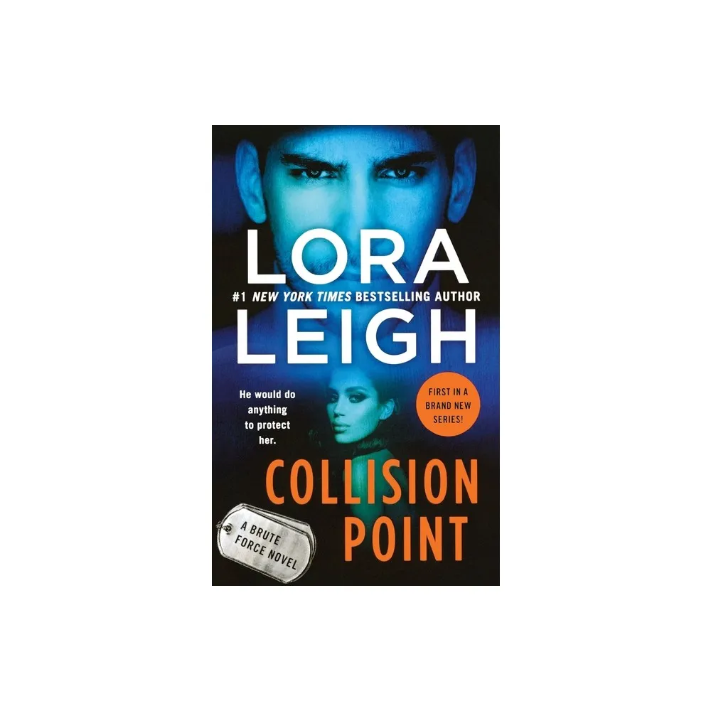 Collision Point - (Brute Force) by Lora Leigh (Paperback)