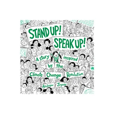 Stand Up! Speak Up! - by Andrew Joyner (Hardcover)