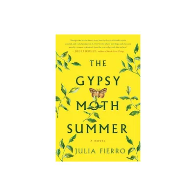 Gypsy Moth Summer - by Julia Fierro (Paperback)