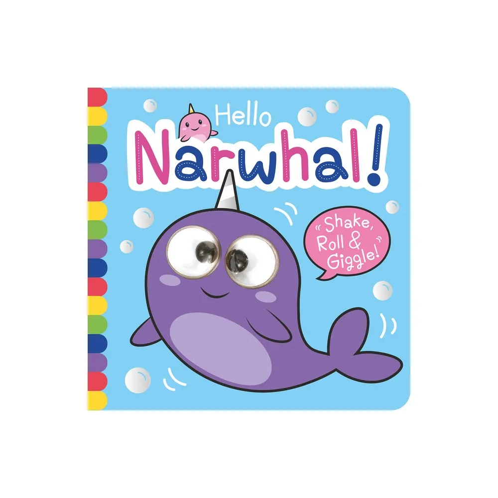 TARGET Hello Narwhal! - (Shake, Roll & Giggle Books - Square) by Georgina  Wren (Board Book)