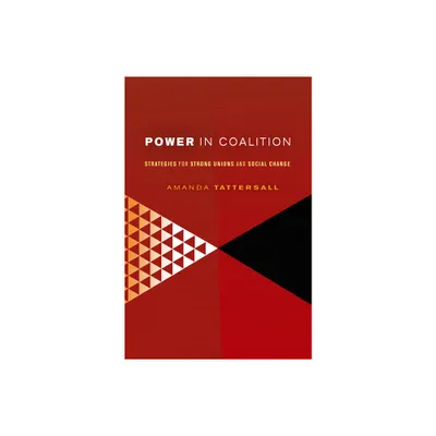 Power in Coalition - by Amanda Tattersall (Paperback)