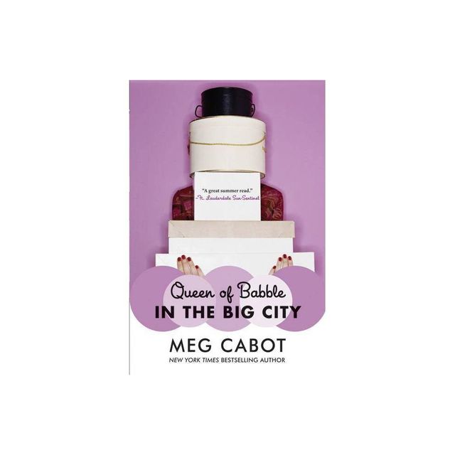 Queen of Babble in the Big City - by Meg Cabot (Paperback)