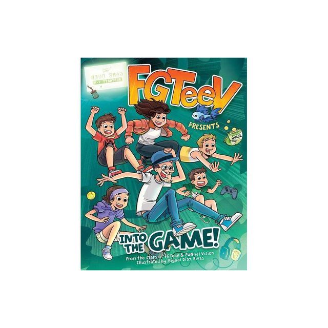 Fgteev Presents: Into the Game! - (Hardcover)