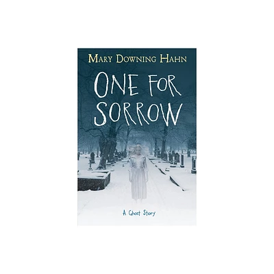 One for Sorrow - by Mary Downing Hahn (Paperback)