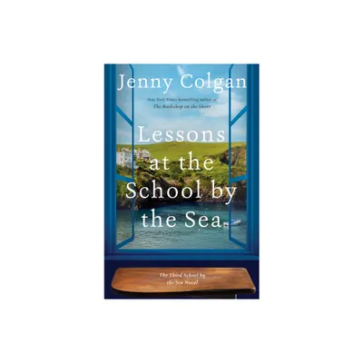 Lessons at the School by the Sea - by Jenny Colgan (Hardcover)