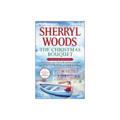 The Christmas Bouquet - (Chesapeake Shores Novel) by Sherryl Woods (Paperback)