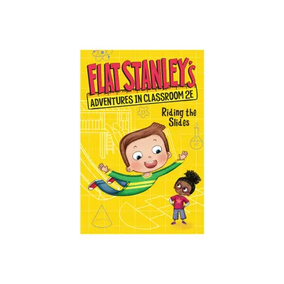 Flat Stanleys Adventures in Classroom - by Jeff Brown & Kate Egan (Paperback)