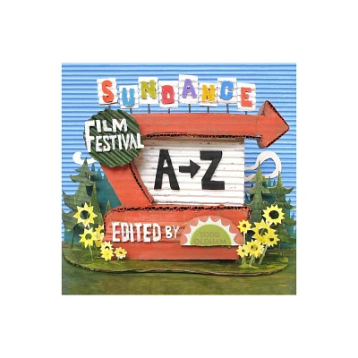 Sundance Film Festival A to Z - by Todd Oldham (Board Book)