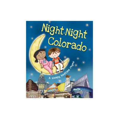 Night-Night Colorado - by Katherine Sully (Board Book)