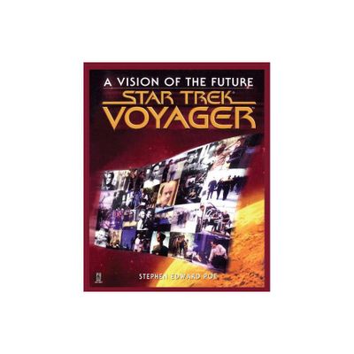 A Vision of the Future - (Star Trek) by Stephen Edward Poe (Paperback)