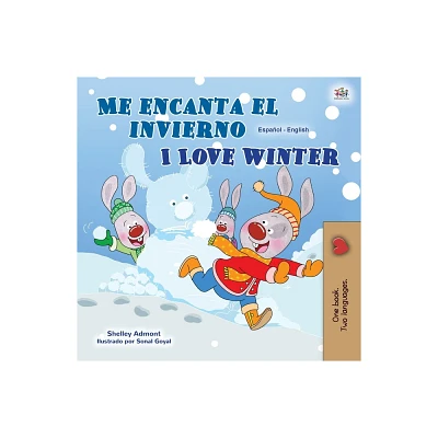 I Love Winter (Spanish English Bilingual Childrens Book) - (Spanish English Bilingual Collection) Large Print by Shelley Admont & Kidkiddos Books