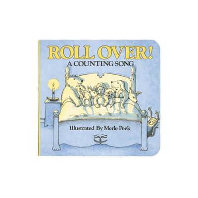 Roll Over! Board Book - by Merle Peek