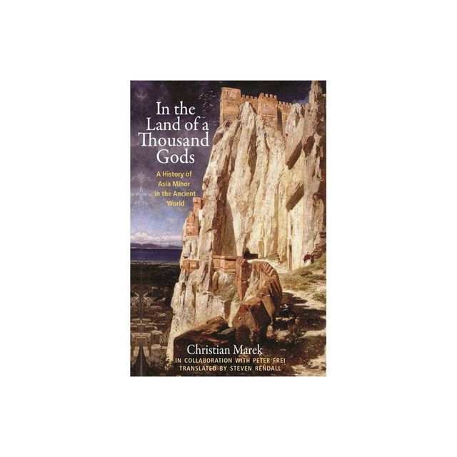 In the Land of a Thousand Gods - by Christian Marek (Paperback)