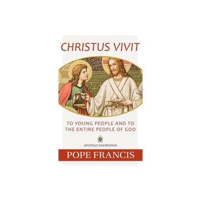 Christus Vivit - by Pope Francis (Paperback)