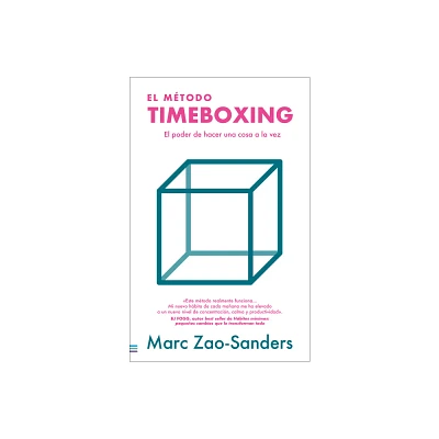 Mtodo Timeboxing, El - by Marc Zao-Sanders (Paperback)