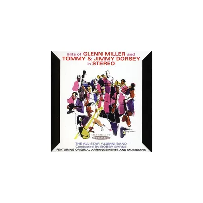 Bobby Byrne & All Star Alumni Band - Hits Of Glenn Miller and Tommy and Jimmy Dorsey (CD)