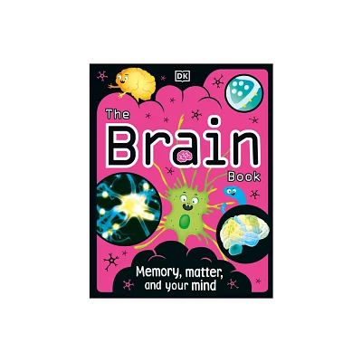 The Brain Book - (Science Book) by Liam Drew (Paperback)