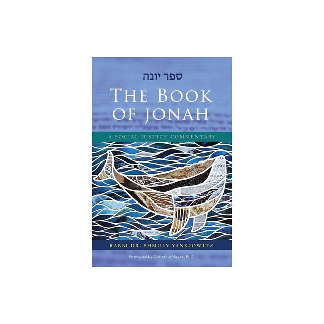 The Book of Jonah - by Shmuly Yanklowitz (Paperback)