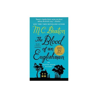 Blood of an Englishman - (Agatha Raisin) by M C Beaton (Paperback)