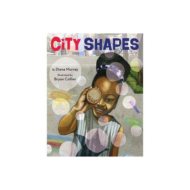 City Shapes - by Diana Murray (Hardcover)