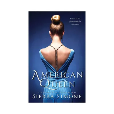 American Queen - by Sierra Simone (Paperback)