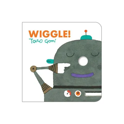 Wiggle! - by Taro Gomi (Board Book)