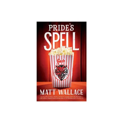 Prides Spell - (Sin Du Jour Affair) by Matt Wallace (Paperback)