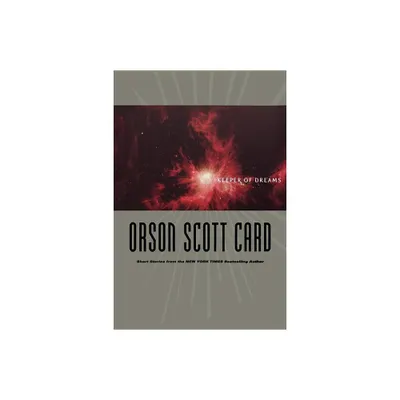 Keeper of Dreams - by Orson Scott Card (Hardcover)