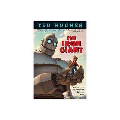 The Iron Giant - by Ted Hughes (Paperback)