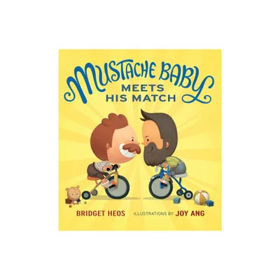 Mustache Baby Meets His Match Board Book - by Bridget Heos