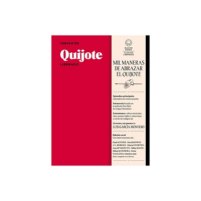 Quijote Liberado / Quixote - by Miguel de Cervantes Y Saavedra (Paperback)