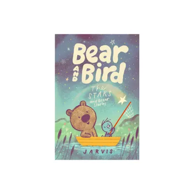 Bear and Bird: The Stars and Other Stories