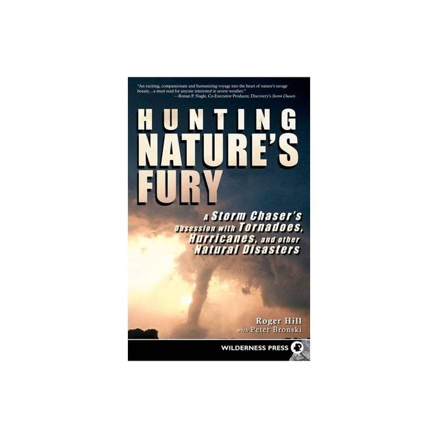 Hunting Natures Fury